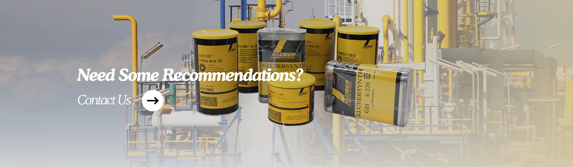 For expert advice on selecting the right Kluber lubricant for you, please feel free to reach out to Fuxiaojing.